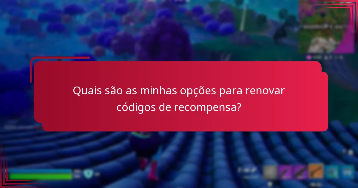 Quais são os erros comuns na gestão de códigos de recompensa?